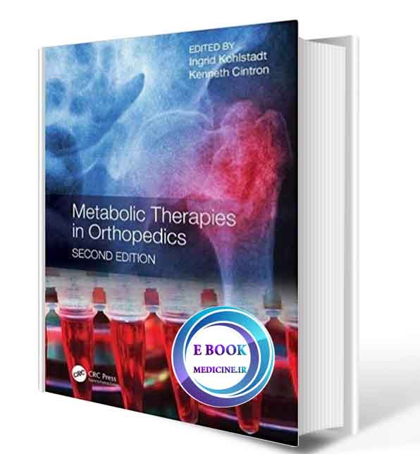 دانلود کتاب Metabolic Therapies in Orthopedics, Second Edition 2nd(PDF)